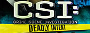 CSI: Crime Scene Investigation - Deadly Intent